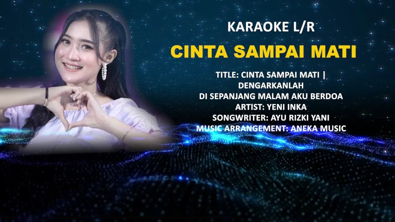 cinta sampai mati karaoke, yeni inka