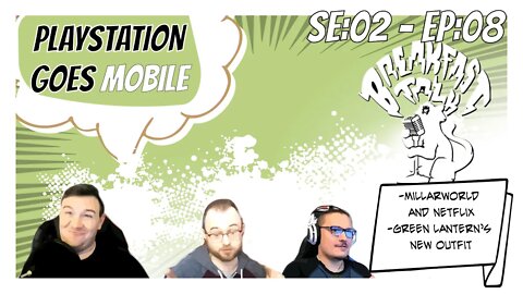 PlayStation goes mobile-Breakfast Talk-SE 2 Ep 8