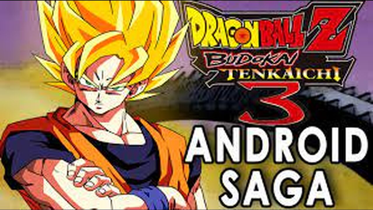 DBZ Budokai Tenkaichi 3 Android Saga Part 1