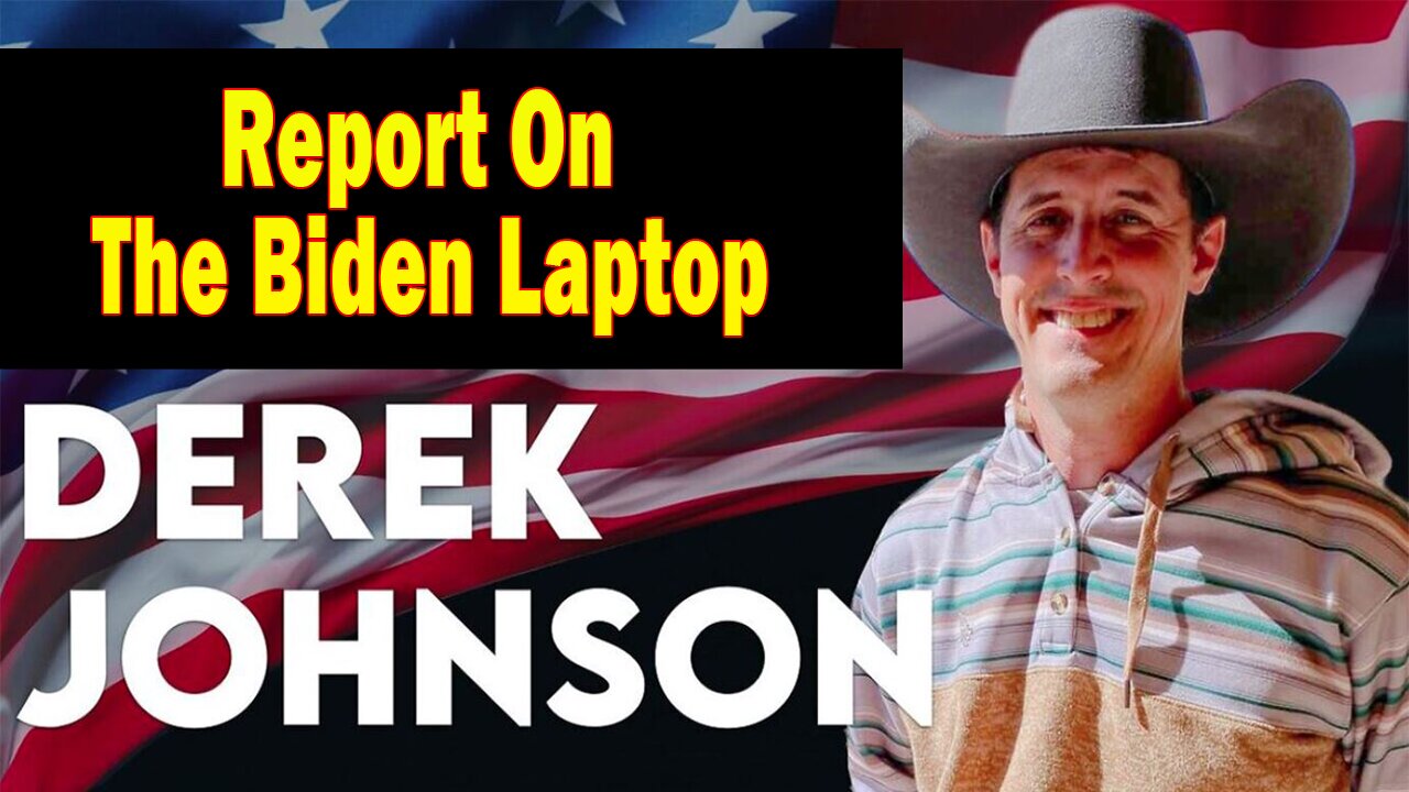 Derek Johnson Update Today Dec 13: "Report On The Biden Laptop"