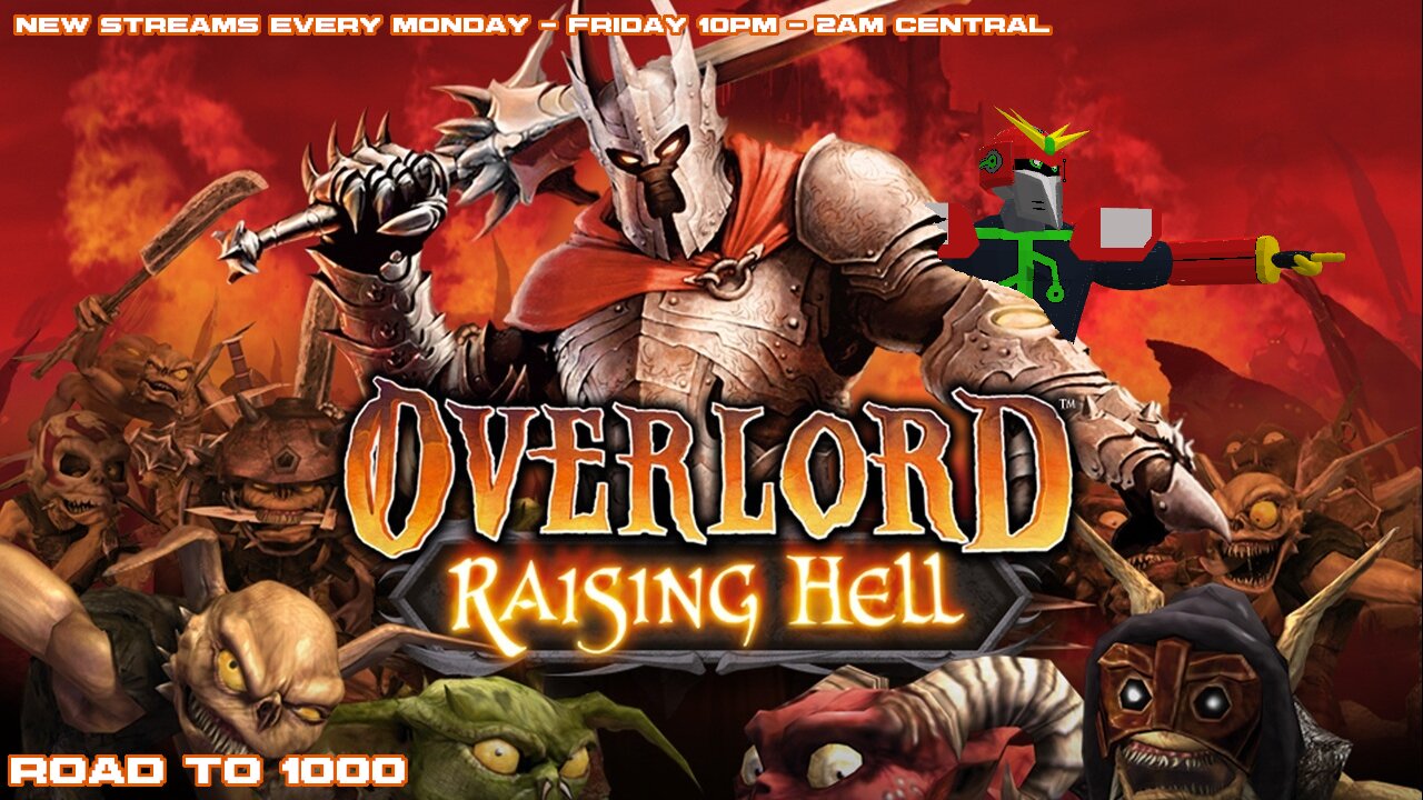 stream #18 overlord: raising hell part 4