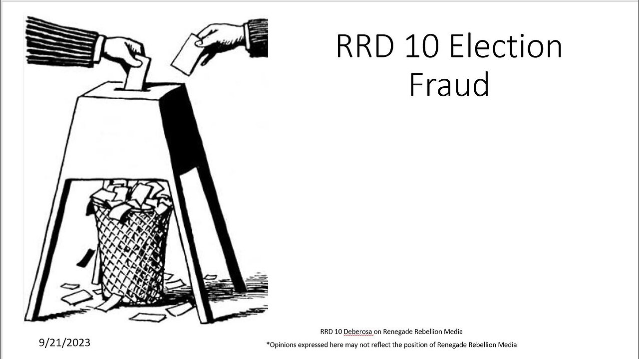 RRD 10 Election Fraud