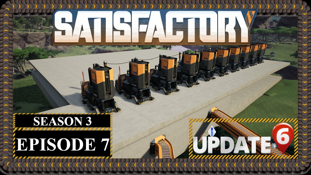 Modded | Satisfactory U6 | S3 Episode 7