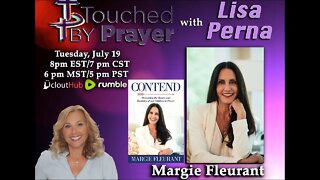 Touched by Prayer- Margie Fleurant Contend