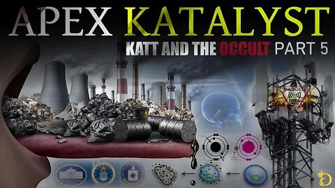 Katt and the Occult: Pt 5 Apex Katalyst - Advanced Technologies Disclosed