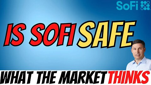 Is SOFI SAFE ⚠️ SOFI Selloff Today │ What The Market Thinks $SOFI