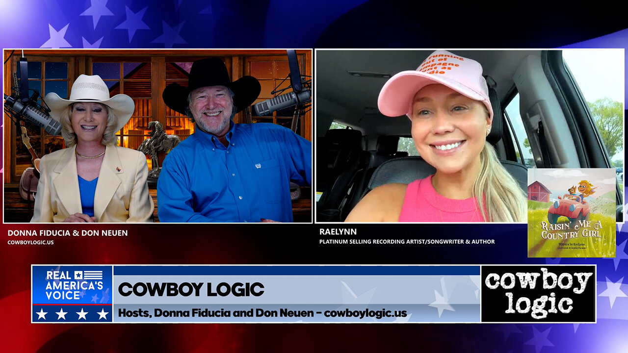 Cowboy Logic - 7/22/23: Country Music Recording Artist RaeLynn