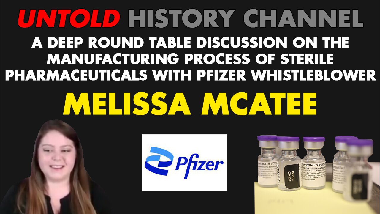 A Roundtable Discussion With Pfizer Whistleblower Melissa McAtee