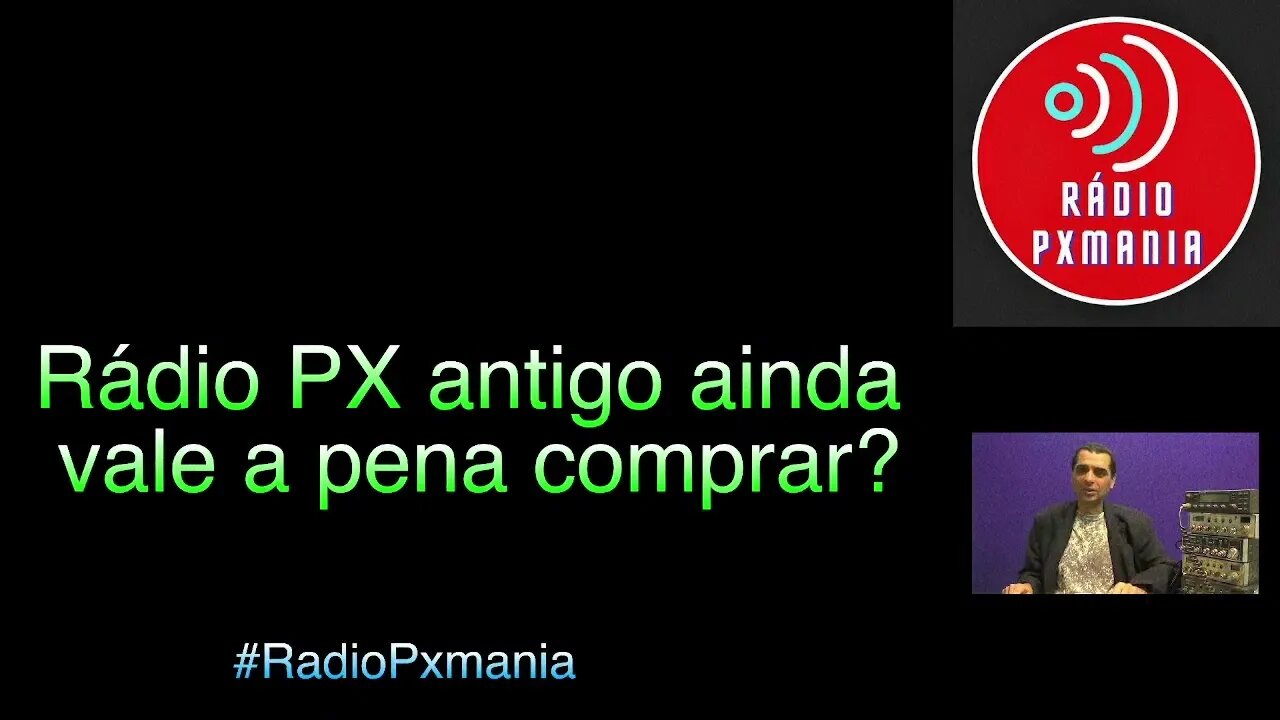 Radio Px antigo Vale a pena comprar em 2022?