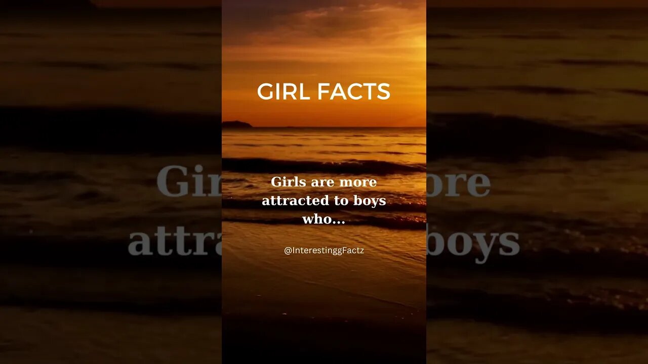 Girl Facts! Girls are more attracted to ... #subscribe #shorts #girlfacts