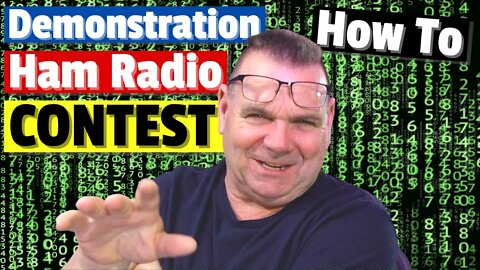 How to Operate in a Ham Radio Contest - Demo