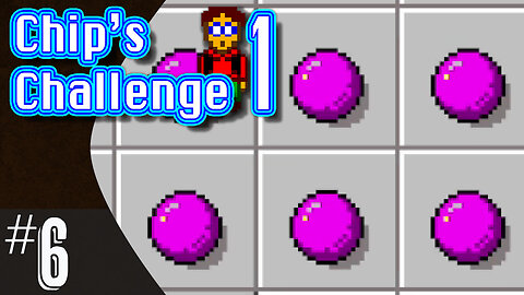 Chip's Challenge (part 6) | Levels 68-75