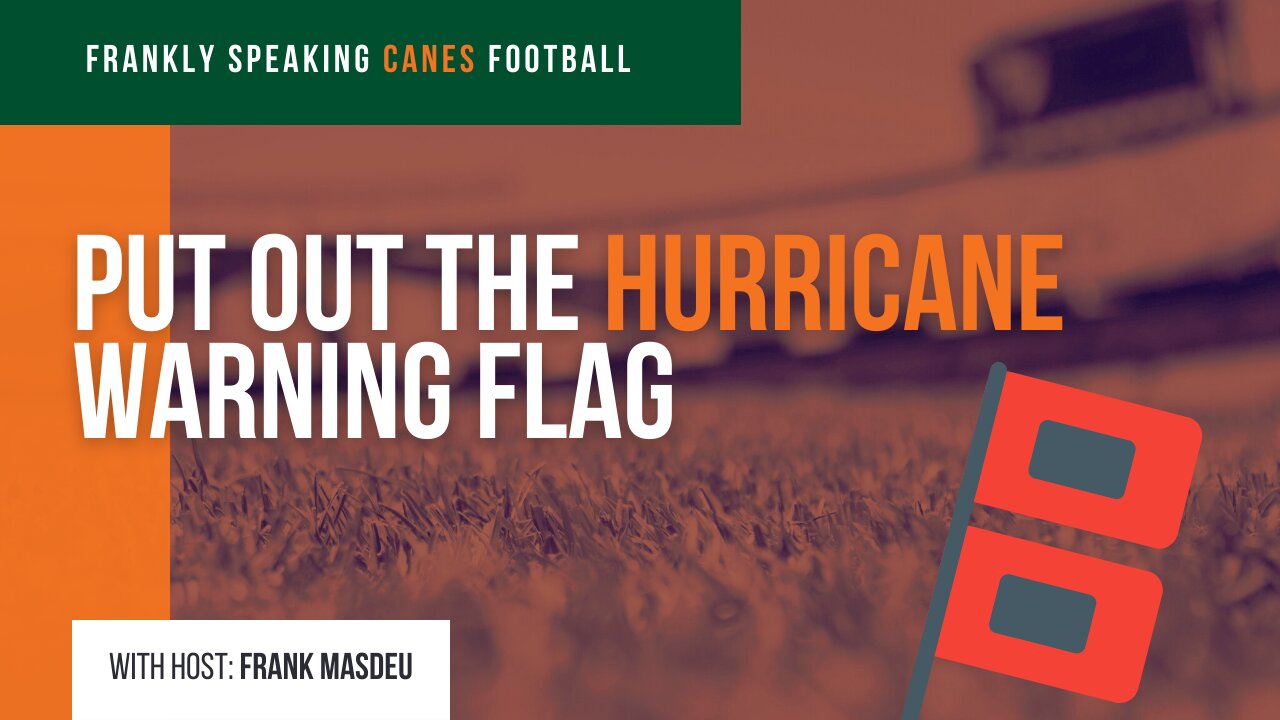 Put out the Hurricane Warning Flag