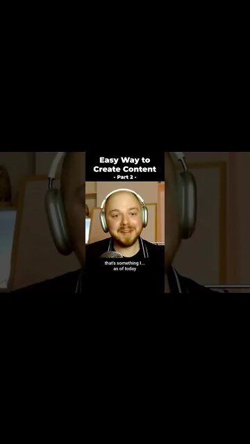The Easy Way to Create Content (Part 2) #shorts