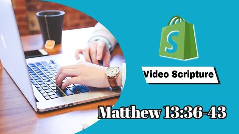 Scripture Video Matthew 13 36 43