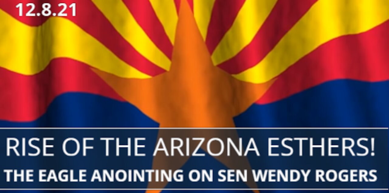 PROPHETIC WORD: RISE OF THE ARIZONA ESTHERS! BLOOMS IN THE DESERT!