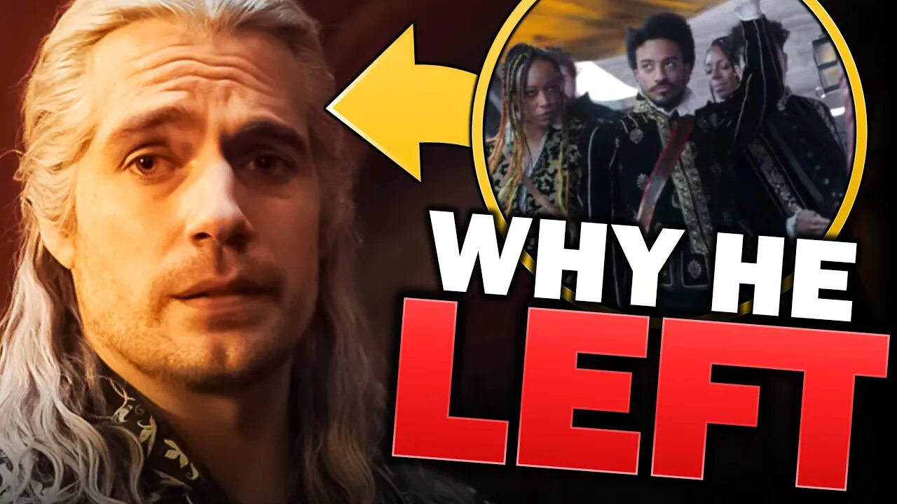 Why Henry Cavill Left The Witcher