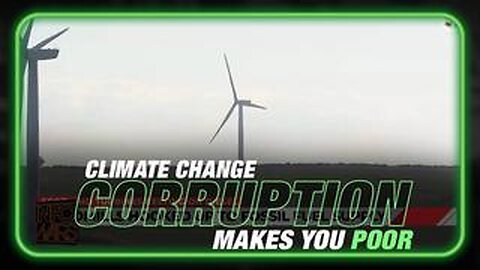 How Climate Change Corruption Makes The Population Poor