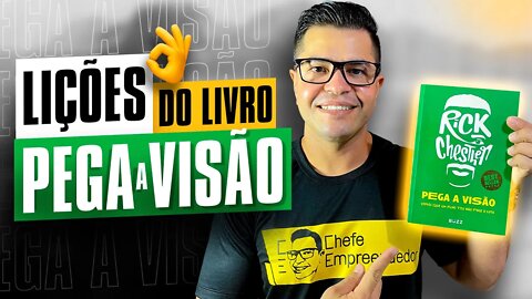 LIÇÕES DO LIVRO PEGA A VISÃO | Rick Chesther - Verás que um filho teu não foge à luta