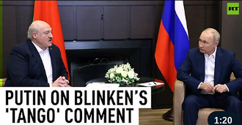 'Americans don’t know how to do tango themselves' – Putin responds to Blinken