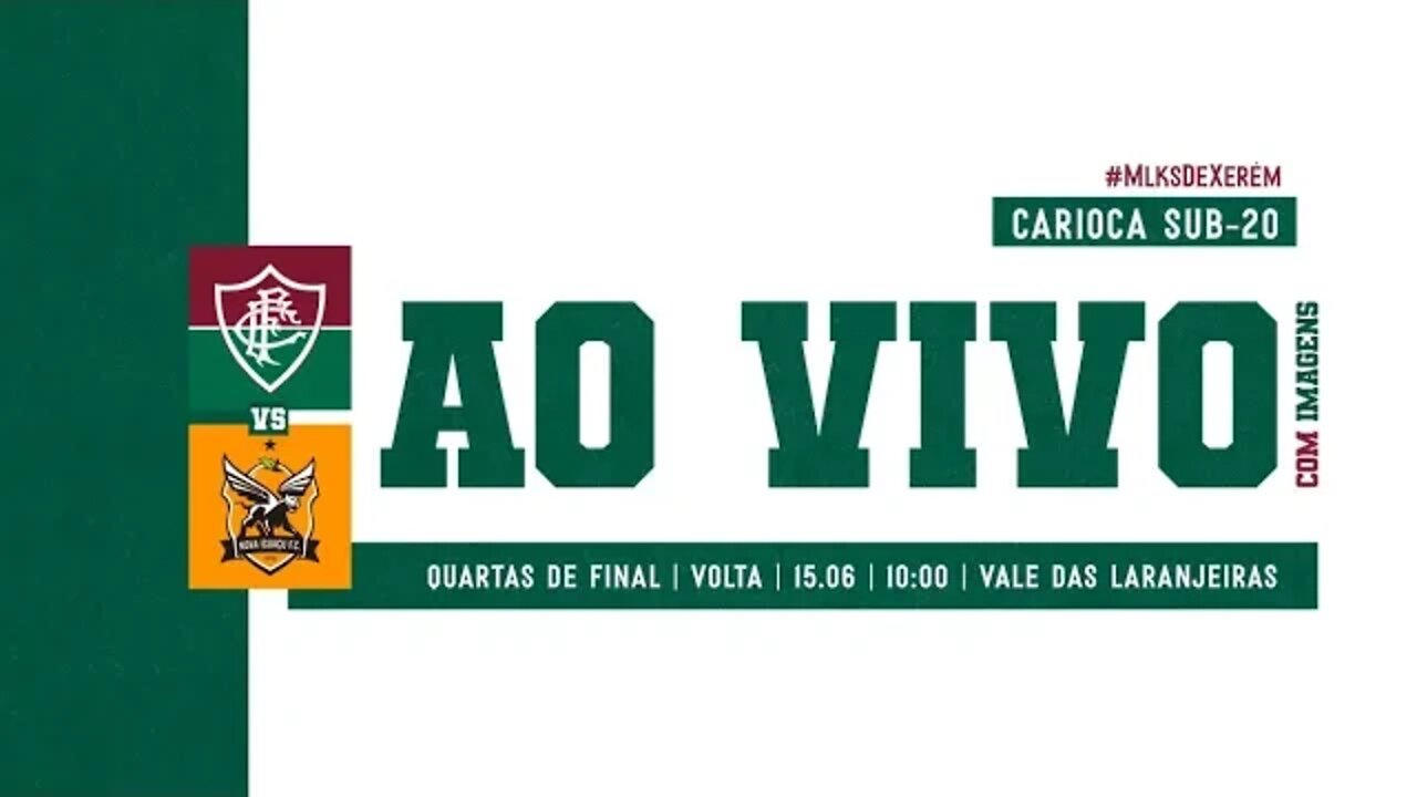 AO VIVO - FLUMINENSE X NOVA IGUAÇU | CAMPEONATO CARIOCA SUB-20 | QUARTAS DE FINAL - JOGO DE VOLTA