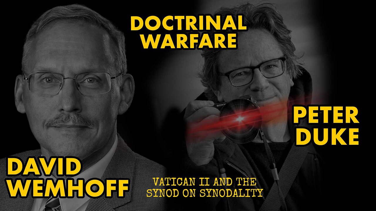 Doctrinal Warfare with David Wemhoff