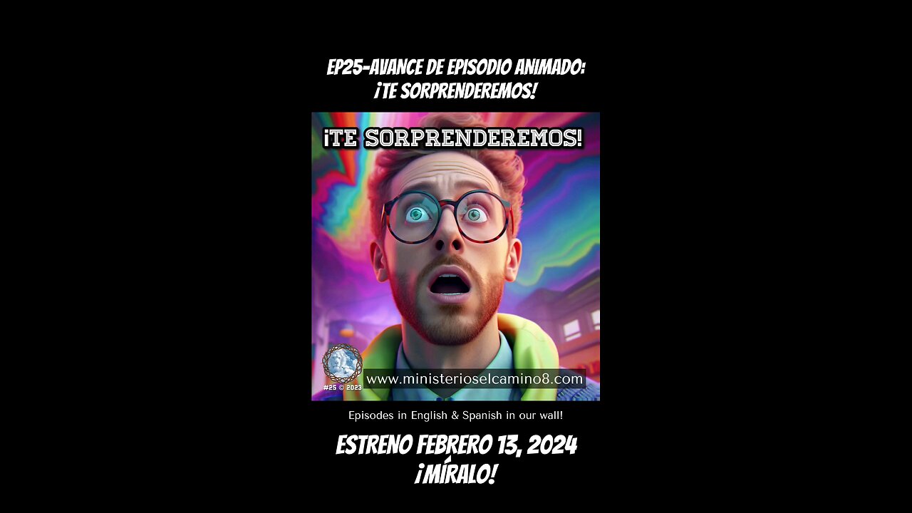 EP25-AVANCE DE EPISODIO ANIMADO: ¡TE SORPRENDEREMOS! ESTRENO FEBRERO 13, 2024 ¡MÍRALO!