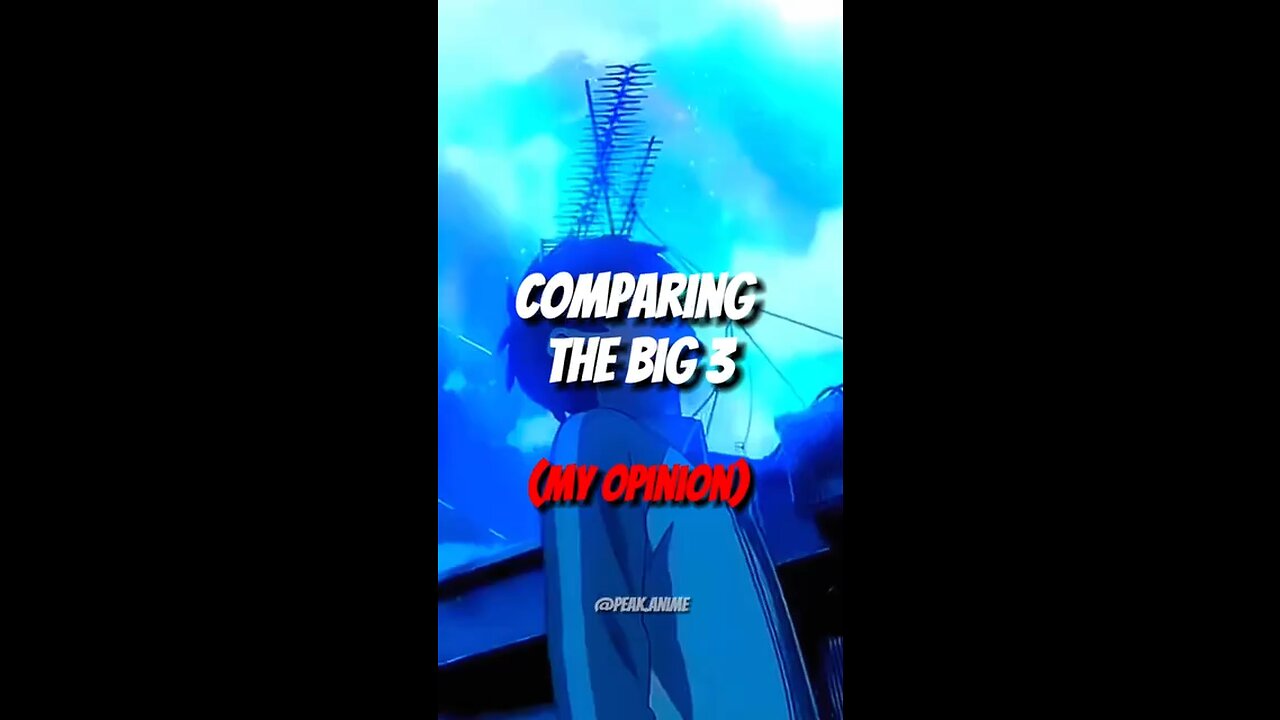 Comparing the Big 3