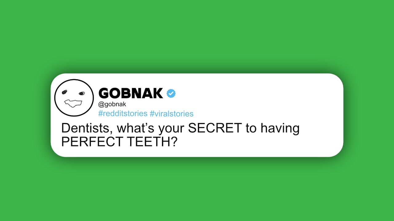 Dentists, what’s your SECRET to having PERFECT TEETH? 😮