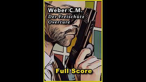 C. M. Weber, Der Freischütz Overture Full Score