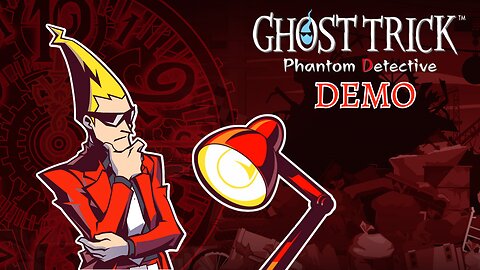 ME AND MY LAMP - Ghost Trick Phantom Detective (DEMO)