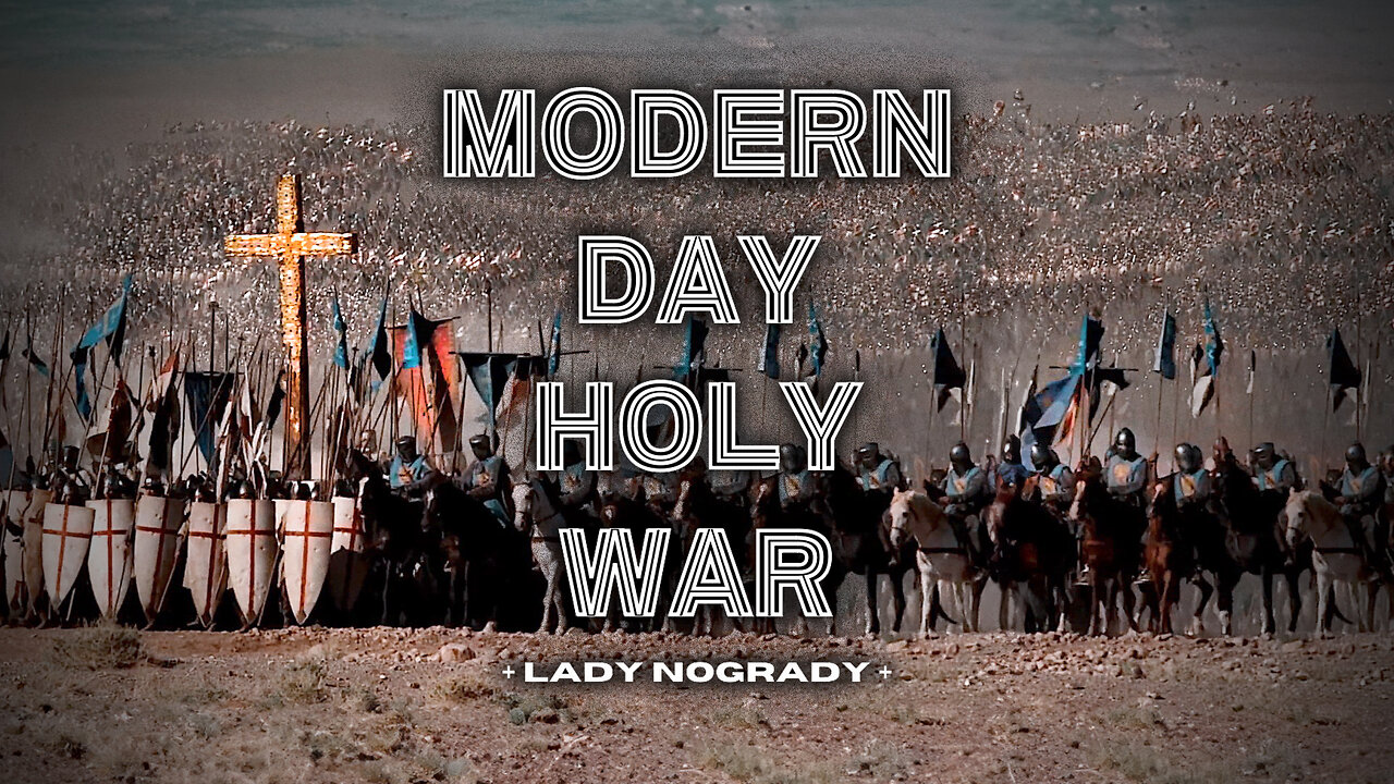 Modern Day Holy War by Lady Nogrady -(Official Music Video)