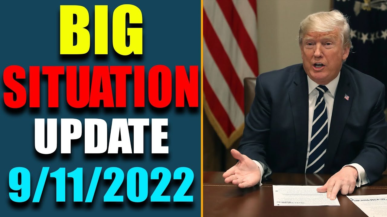 BIG SITUATION OF TODAY VIA JUDY BYINGTON & RESTORED REPUBLIC UPDATE AS OF SEP 11, 2022