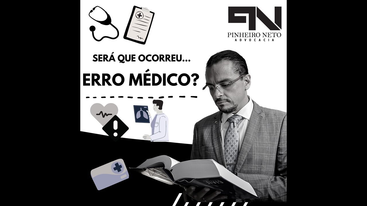 Será que ocorreu erro médico?