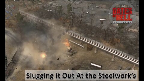 [Hot Mod/US] Slugging It Out at the Steelwork's l Gates of Hell: Ostfront]