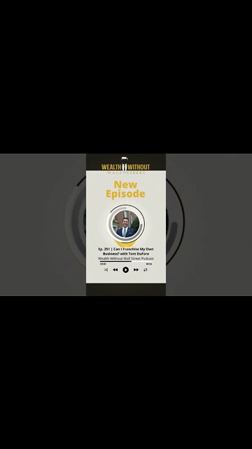 Can I Franchise My Own Business? with Tom DuFore