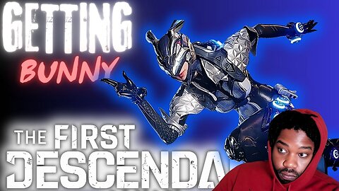 UNLOCKING Bunny in the First Descendant! (Complete Full HOW TO)