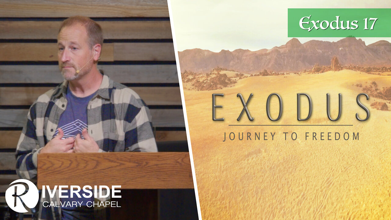 Blessings And Battles | Exodus 17