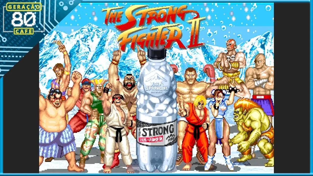 STREET FIGHTER II - Comercial "The Strong Fighter II" (Legendado)