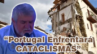 Portugal Enfrentará Cataclismas