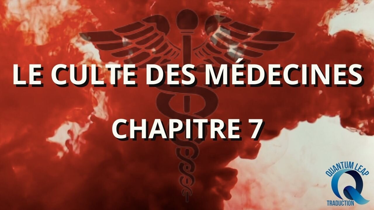 LE CULTE DES MEDECINES (CHAPITRE 7)