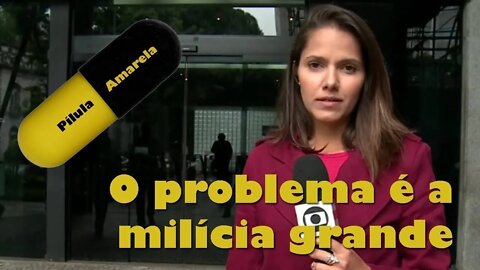 O problema é a milícia grande | ANCAPSU Classic