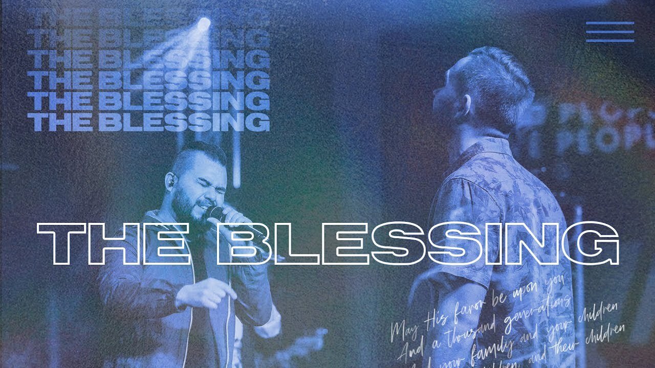 The Blessing (Written by Elevation Worship)