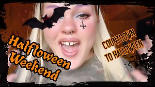 Halfloween Weekend! The Countdown To Halloween Begins