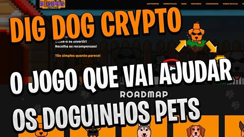 NFT - DYG DOG CRYPTO - AÇÃO SOCIAL PARA PETS E JOGO NFT