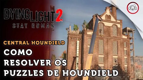 Dying Light 2 Stay Human, Como resolver os puzzles da central elétrica Houndield | super dica PT-BR