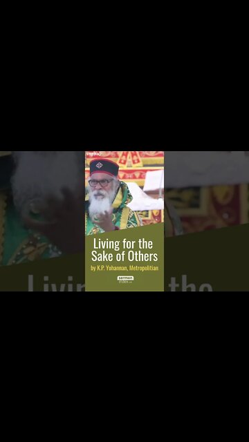 Living For The Sake Of Others by K.P. Yohannan #shorts