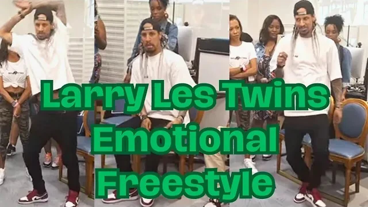 Les Twins | Larry Emotional Freestyle