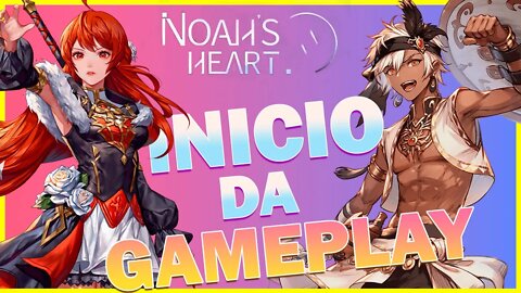 NOAH'S HEART: INICIO DA GAMEPLAY - (PC)