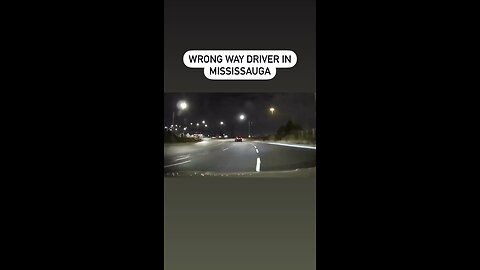 Wrong Way Driver In Mississauga